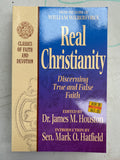 Real Christianity: Discerning True and False Faith