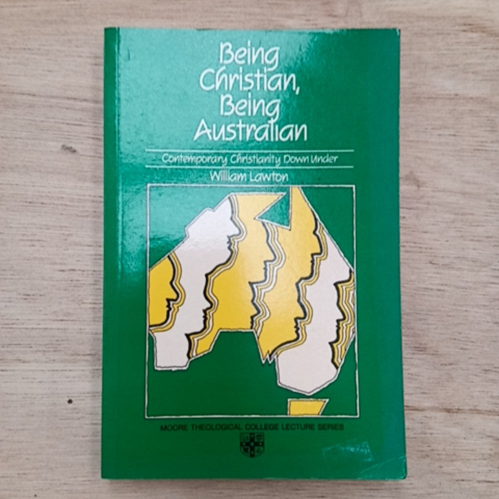 Being Christian, Being Australian: Contemporary Christianity Down Under