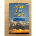 After the storm: Hope in the wake of suicide