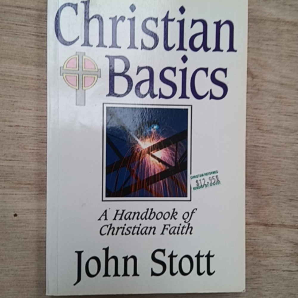 Christian Basics: A Handbook of Christian Faith