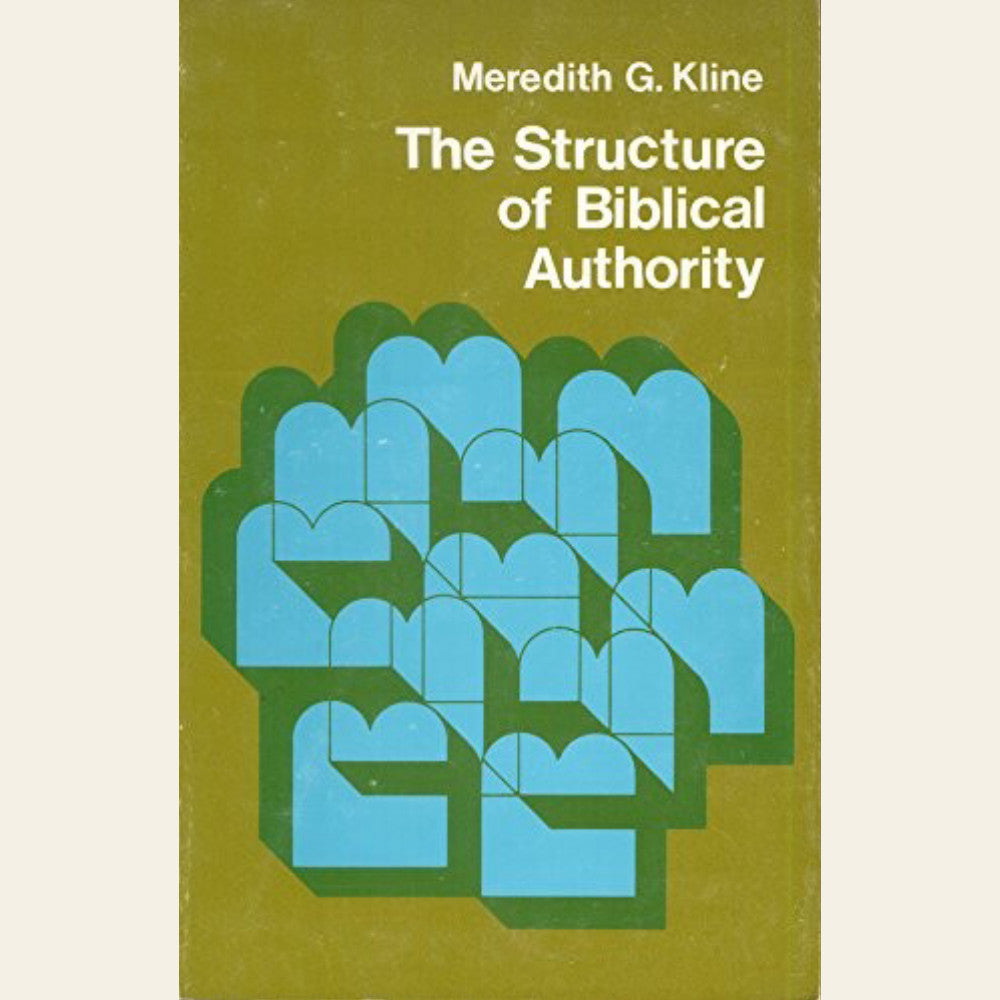 The Structure of Biblical Authority
