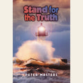 Stand for the Truth