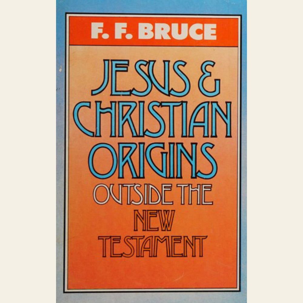 Jesus and Christian origins outside the New Testament