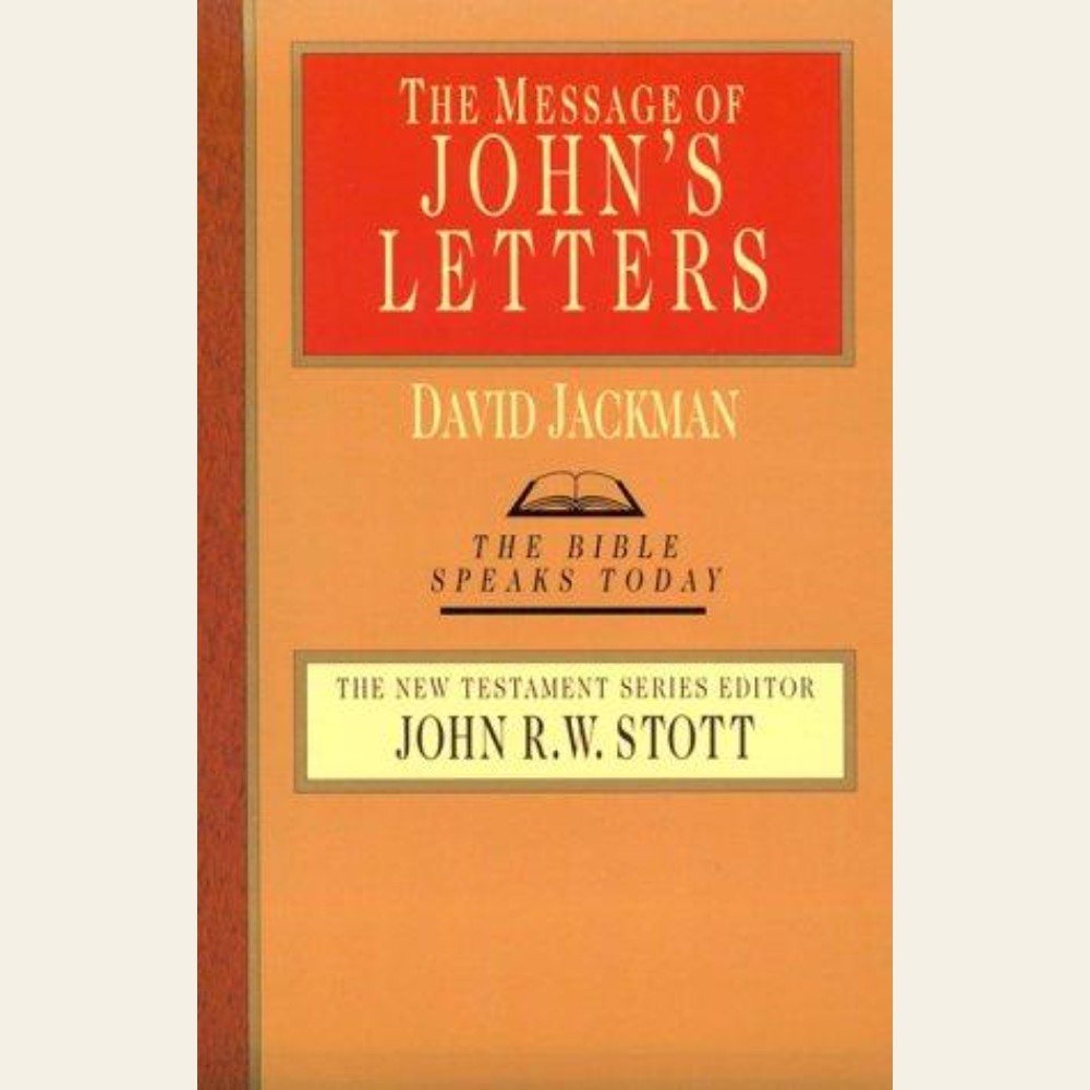 The message of John's letters