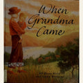 When Grandma came