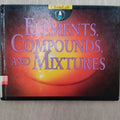 Elements, compounds, and mixtures