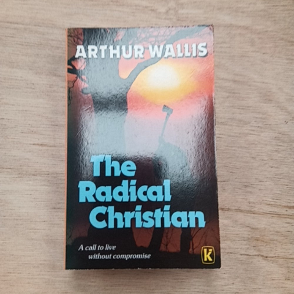 The Radical Christian