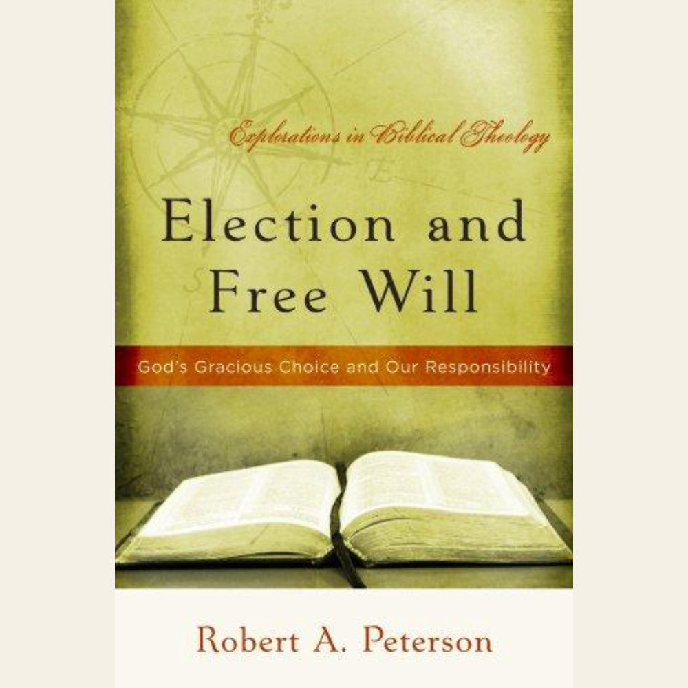 Election and Free Will
