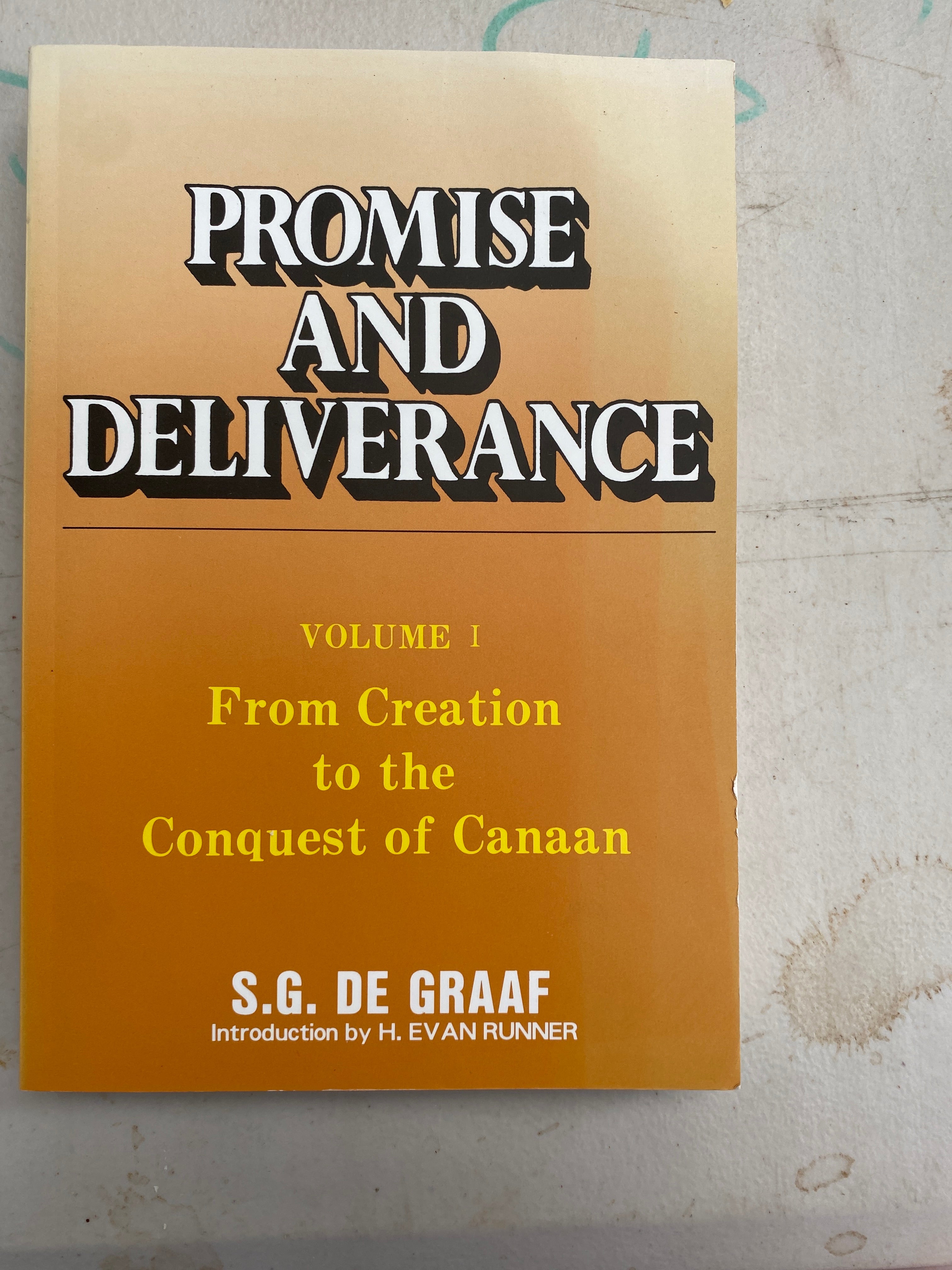 Promise and Deliverance, Volume I: From Creation to the Conquest of Canaan