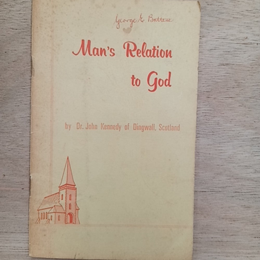 Man's Relation to God