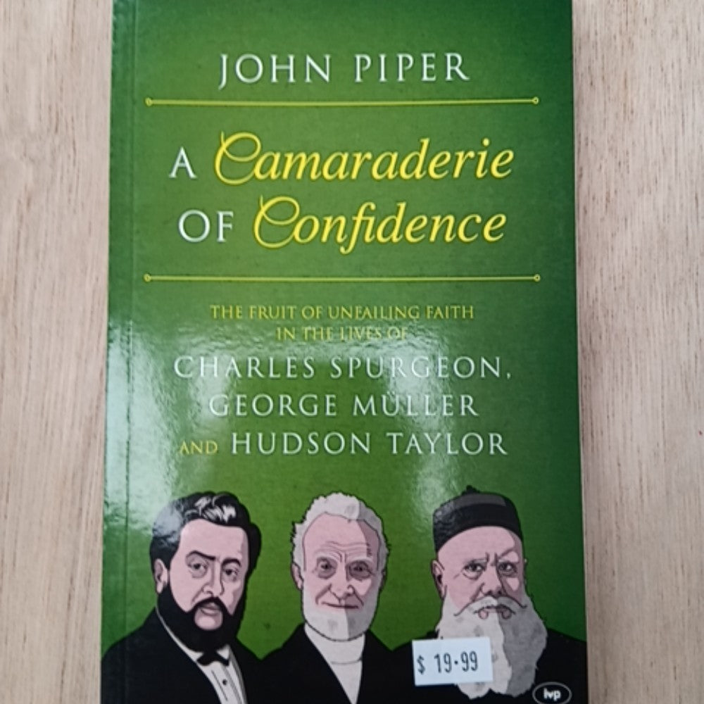 Camaraderie of Confidence