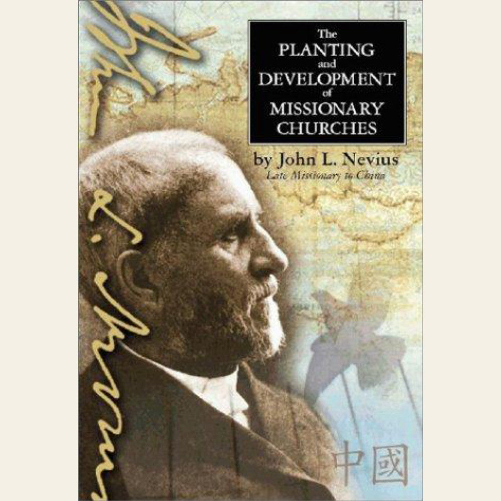 Planting and Development of Missionary Churches