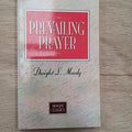 Prevailing Prayer (Moody Classics)