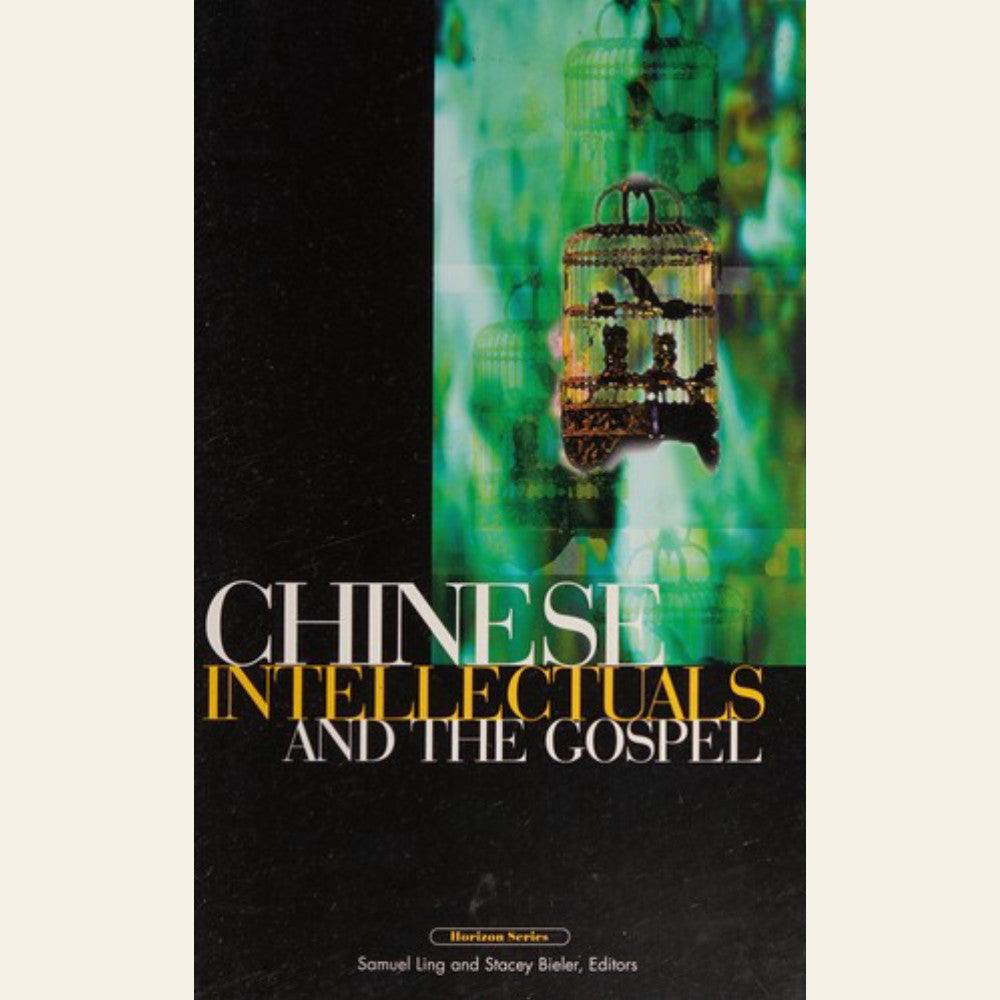 Chinese intellectuals and the Gospel
