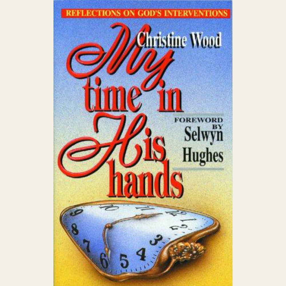My Time In His Hands