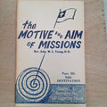 The Motive and Aim of Missions