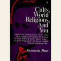 Cults, World Religions, And You