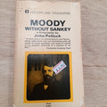 Moody without Sankey