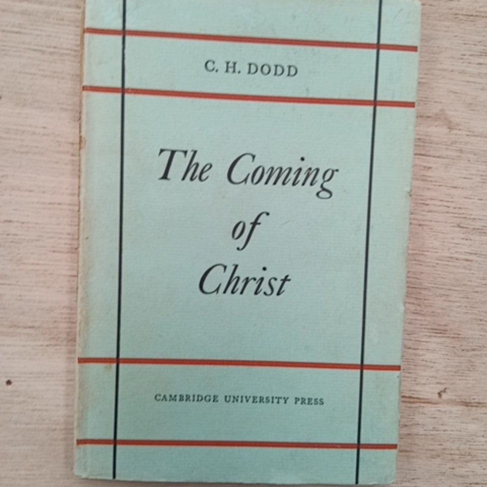 The coming of Christ