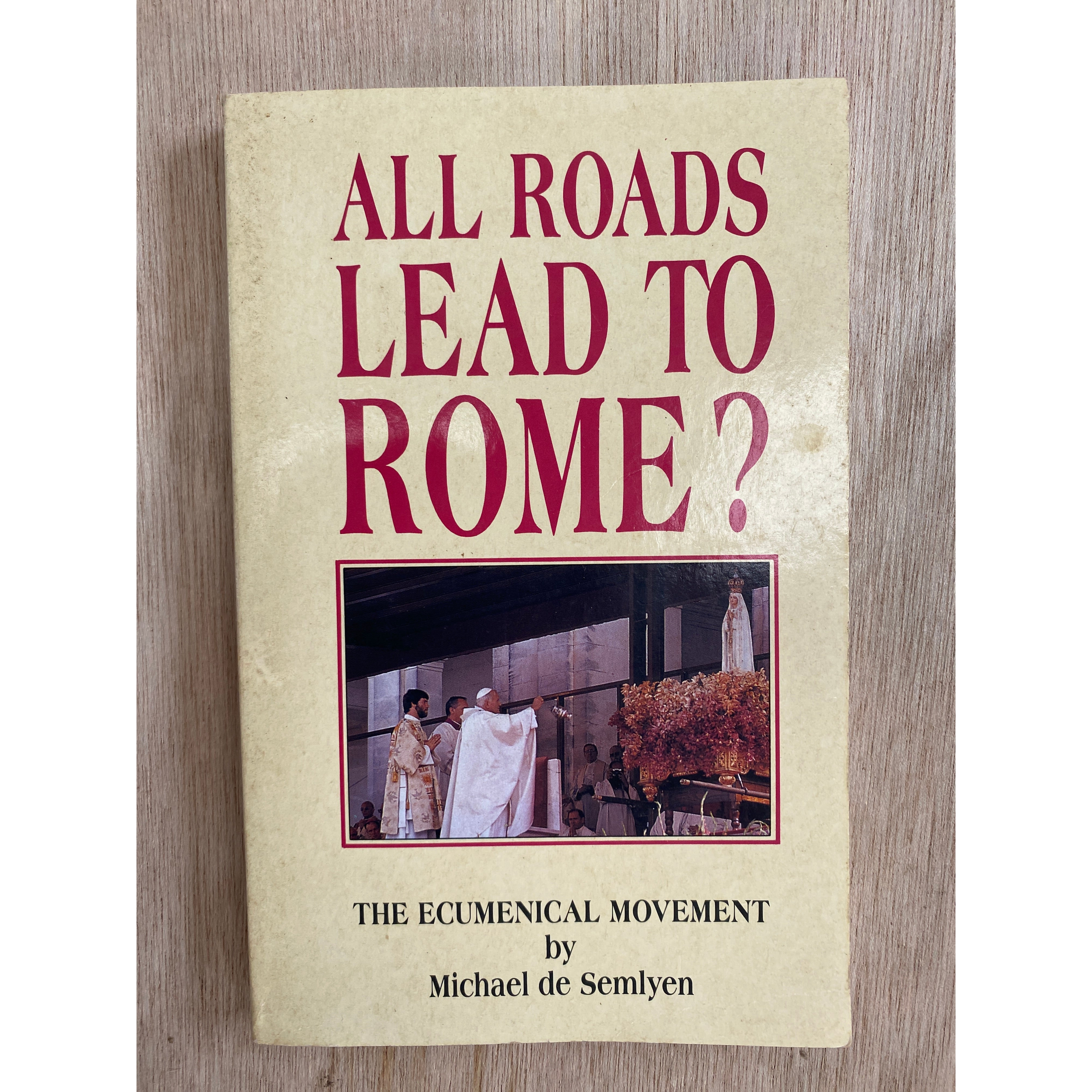All Roads Lead to Rome