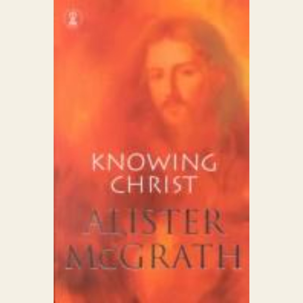 Knowing Christ