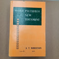 Word Pictures in the New Testament: Volume III - Acts