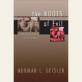 The roots of evil