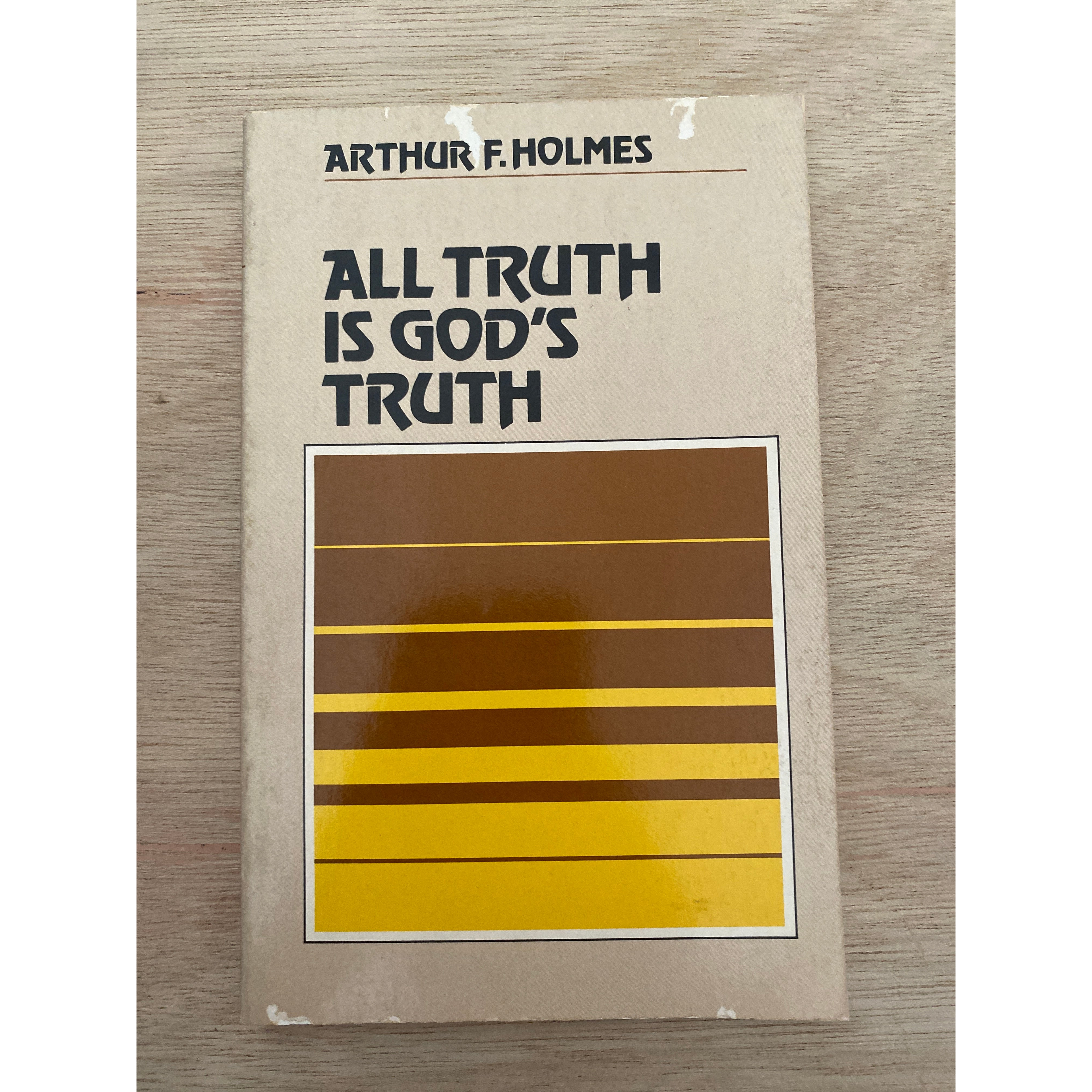 All Truth Is God's Truth