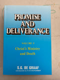 Promise and Deliverance, Volume III: Christ's Ministry and Death