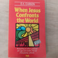 When Jesus confronts the world