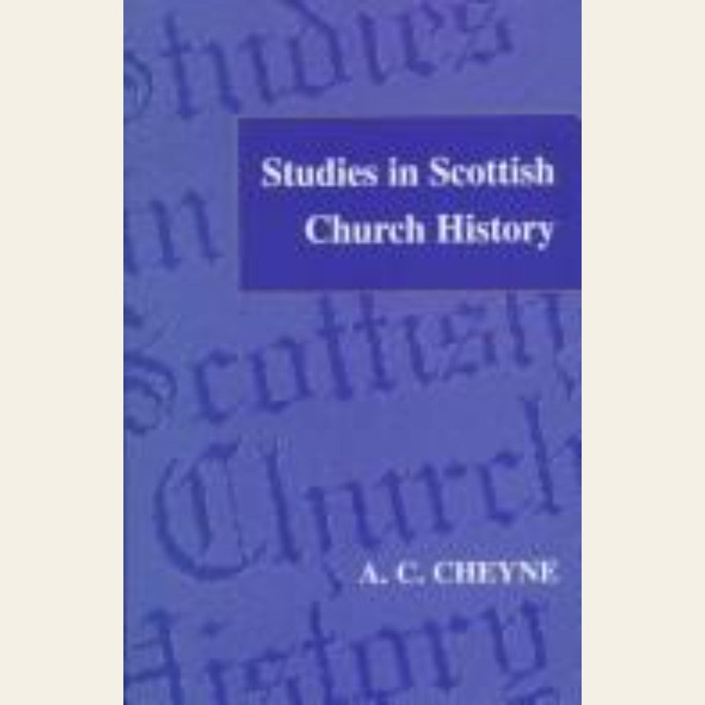 Studies in Scottish church history