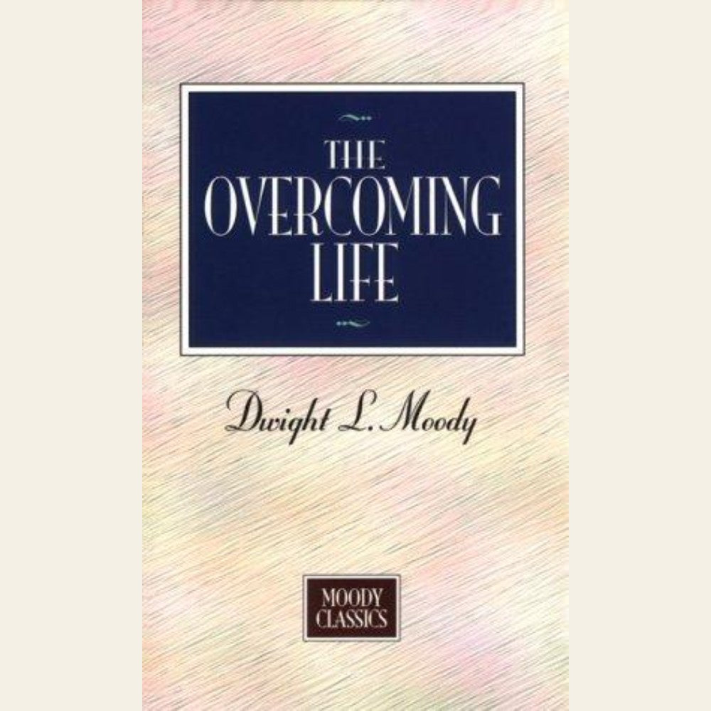 The overcoming life