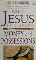 What Jesus Said About Money and Possessions