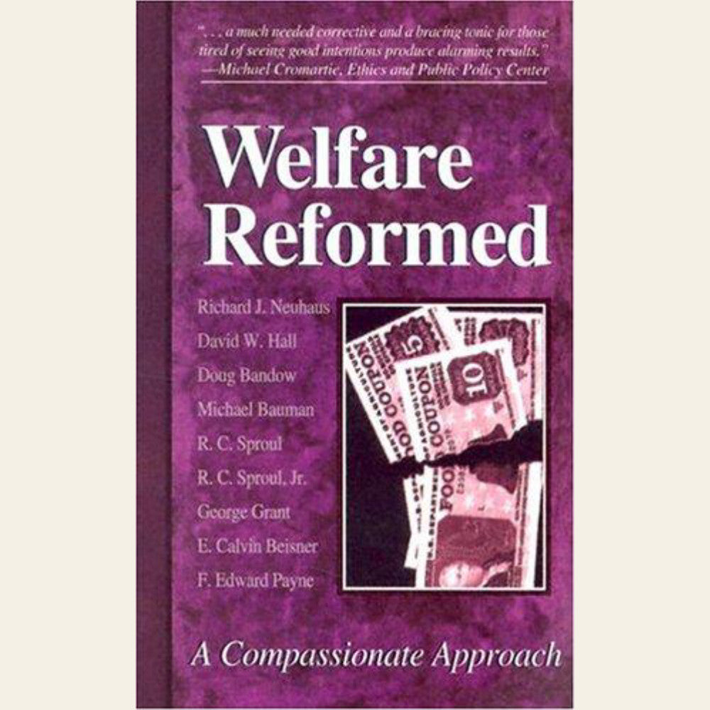 Welfare reformed