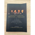 An Anthology of Anglican Devotion and Theology: As enshrined in the Book of Common Prayer, the 39 Articles and the Homilies