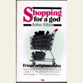 Shopping for a God