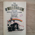 The Meaning of the Millennium: Four Views