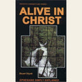 Alive in Christ (Ephesians)