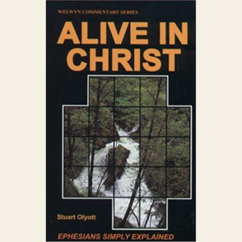 Alive in Christ (Ephesians)