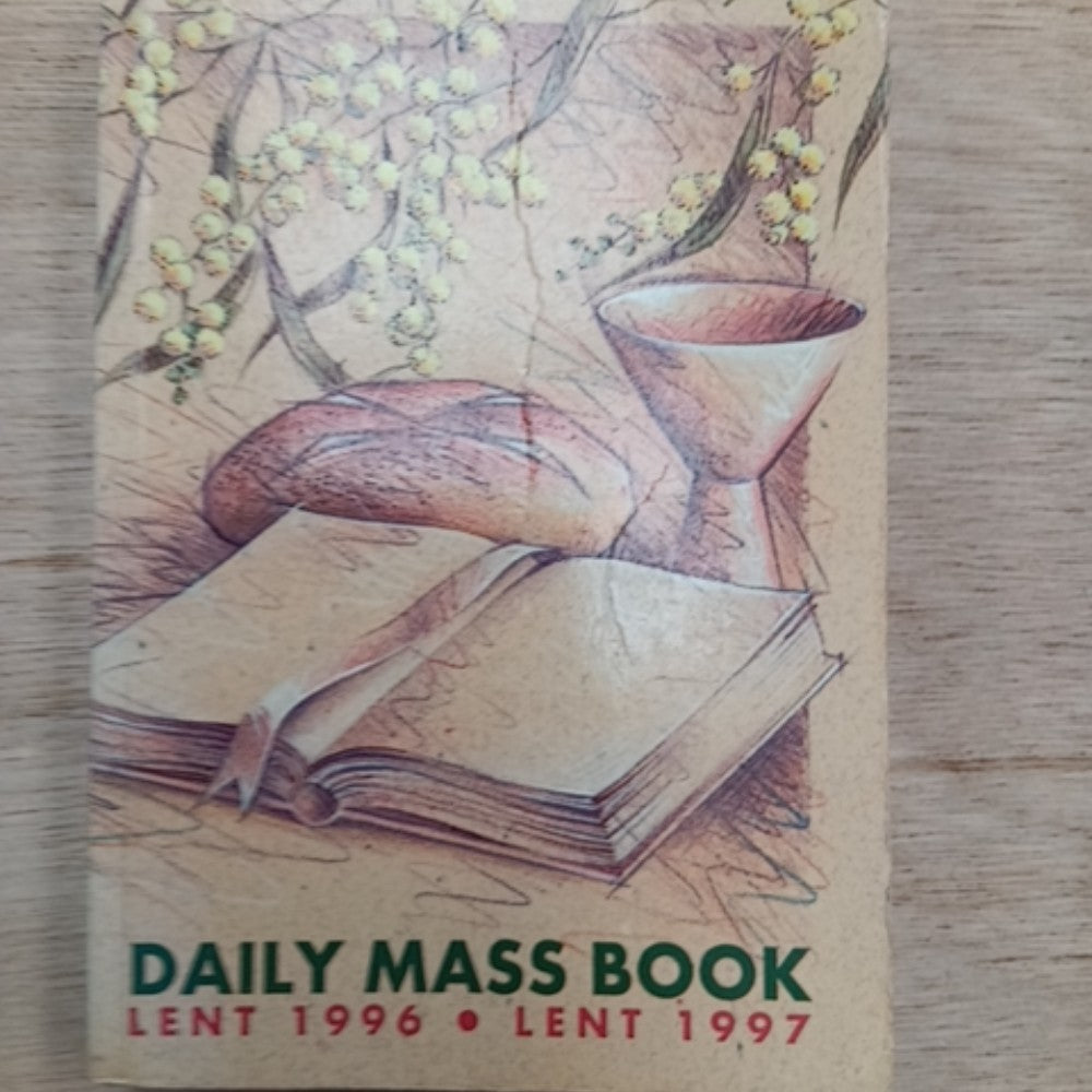 Daily Mass Book: Lent 1996 - Lent 1997