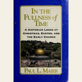 In the fullness of time