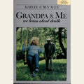 Grandpa and me