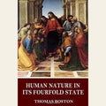 Human Nature in its Fourfold State
