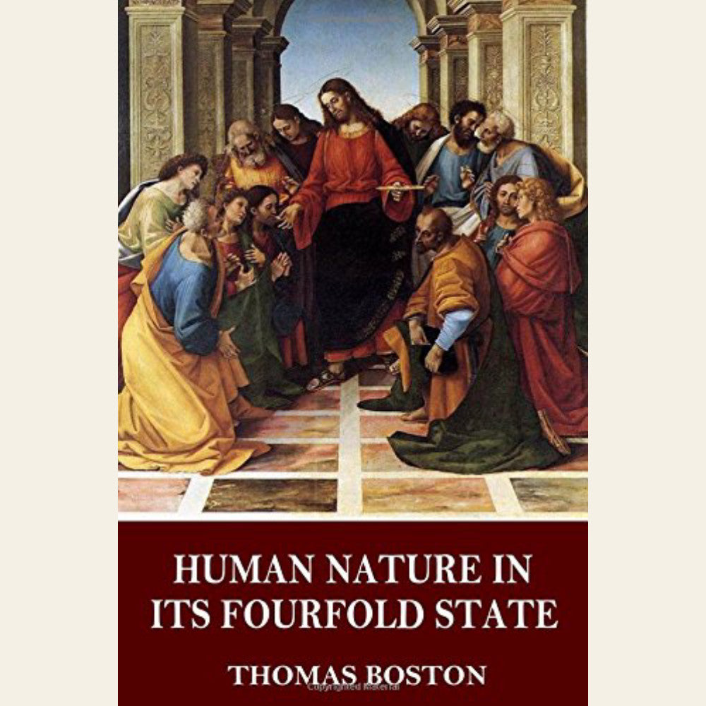 Human Nature in its Fourfold State