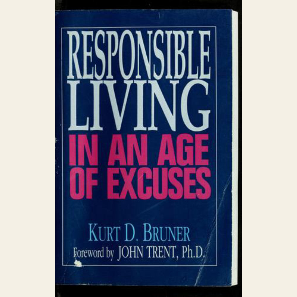 Responsible living in an age of excuses