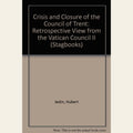 Crisis and closure of the Council of Trent