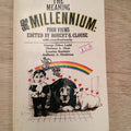 The Meaning of the Millennium: Four Views