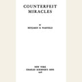 Miracles: Yesterday and Today, Real and Counterfeit