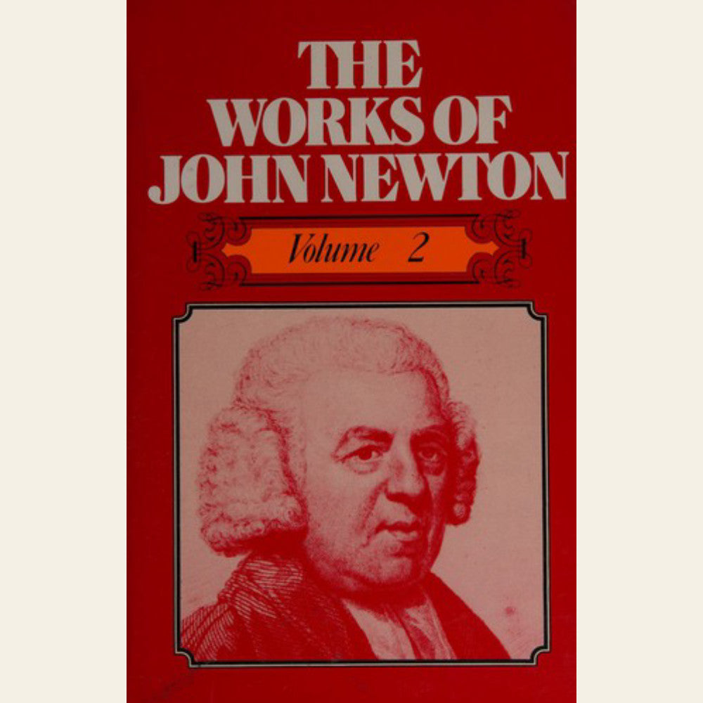 The Works of John Newton, Volume 6