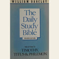 The Letters to Timothy, Titus and Philemon